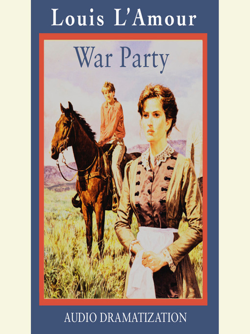Title details for War Party by Louis L'Amour - Available